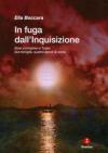 In_fuga_dall'inquisizione